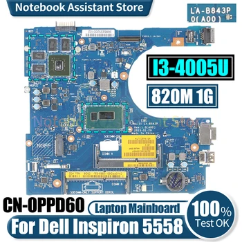 LA-B843P A Dell Inspiron 5558 Laptop Alaplap KN-0PPD60 SR1EK I3-4005U N15V-GM-S-A2-820M 1G Notebook Alaplap Tesztje