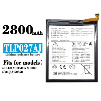 TLP027AJ Magas Minőségi Csere Akkumulátor Alcatel A5 LED OT5085 5085I 5085Q 5085D Beépített Lítium Legújabb Akkumulátorok